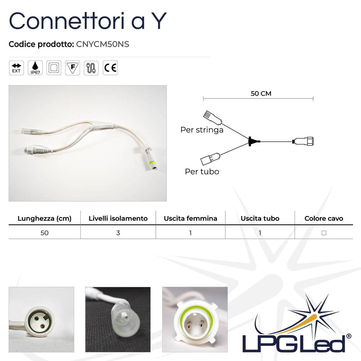 Connettore a Y per luci e tubo led | 50cm | 1 uscita luci e 1 uscita tubo | IP67