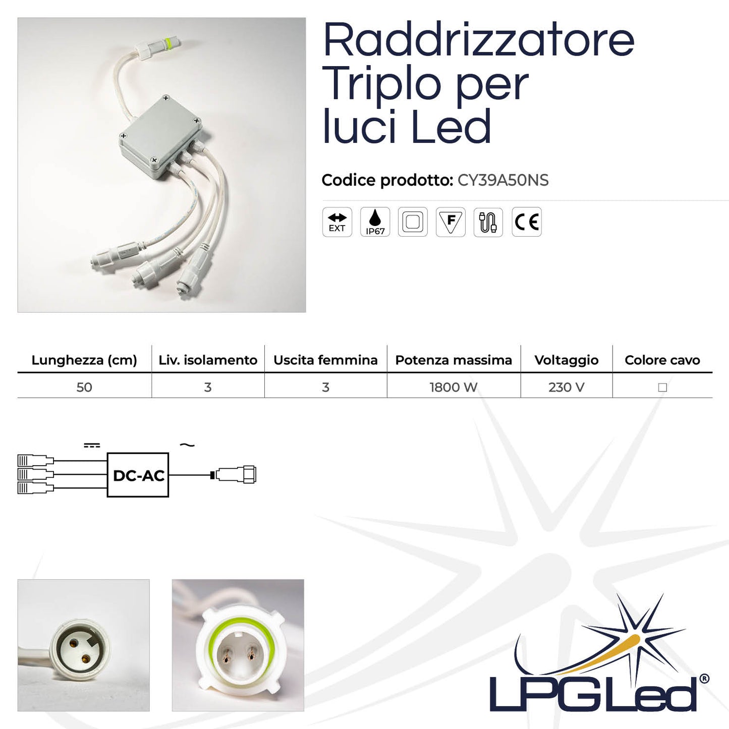 Raddrizzatore a Y per luci led | 50cm | 3 uscite | 9A | IP67