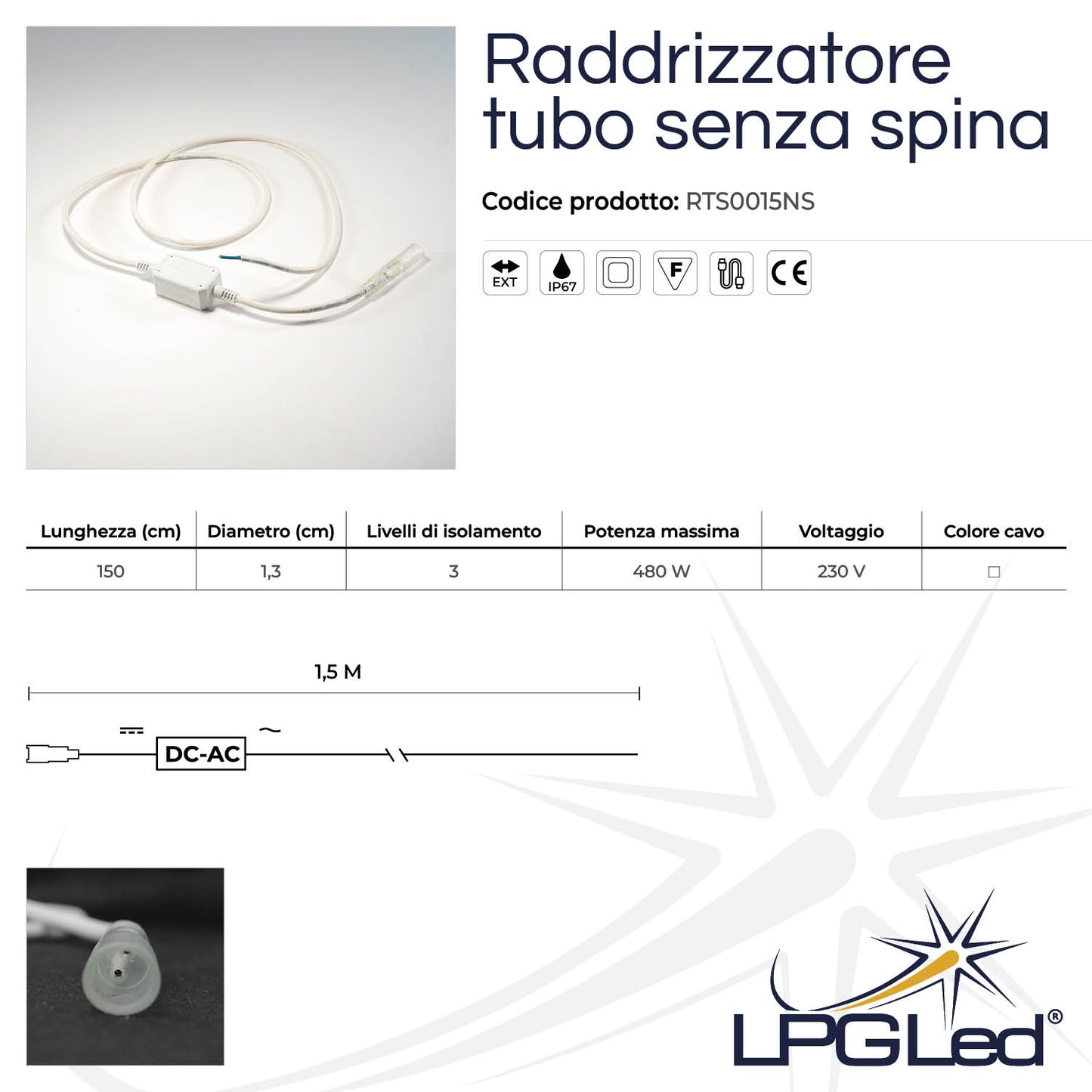Raddrizzatore per tubo led | 1,5m | Ø 13mm | bianco senza spina | IP44
