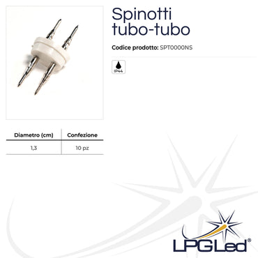 Spinotti per tubo led | Ø 13mm | attacco tubo-tubo | IP44 | confezione da 10pz