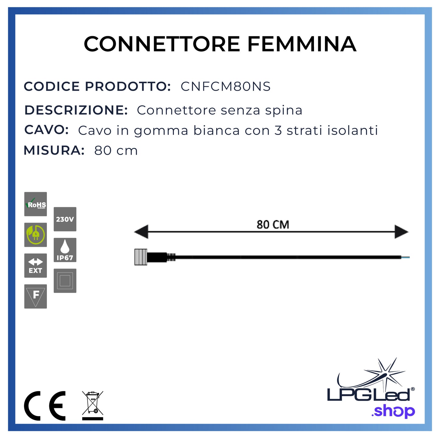 Connettore femmina per luci led | 80cm | IP67